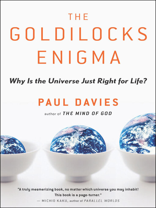 Title details for The Goldilocks Engima by Paul Davies - Available